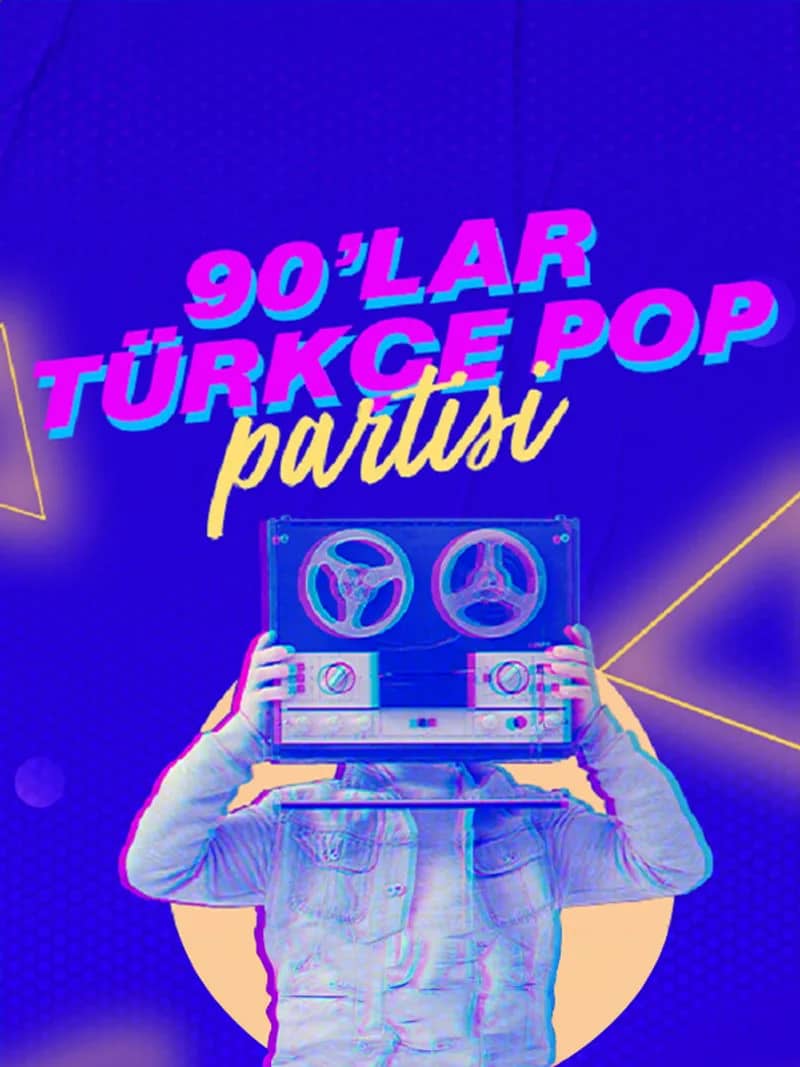 90'lar Türkçe Pop Partisi afişi