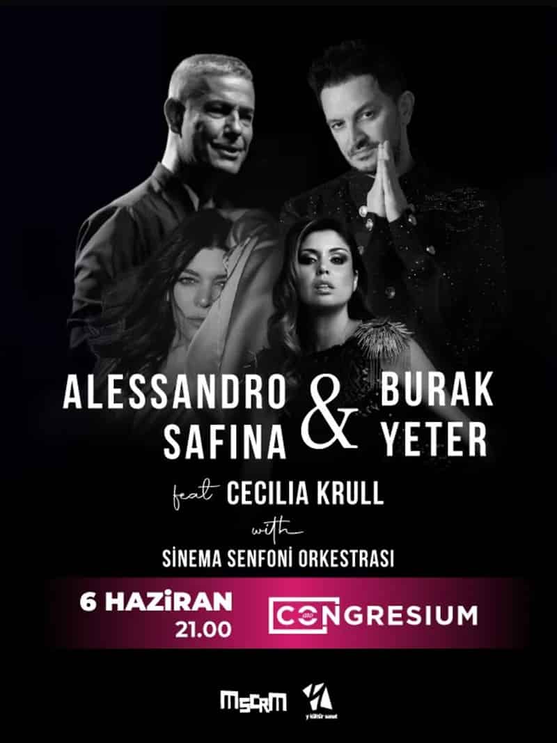Alessandro Safina & Burak Yeter feat Cecilia Krull with Sinema Senfoni Orkestrası
