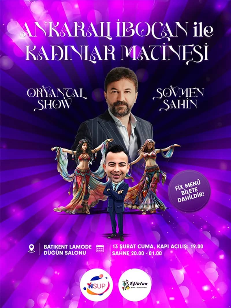 Ankaralı İbocan ile Kadınlar Matinesi