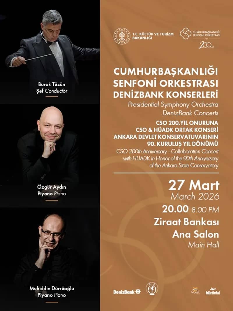 Cumhurbaşkanlığı Senfoni Orkestrası DenizBank Konserleri CSO&Hüdak Ortak