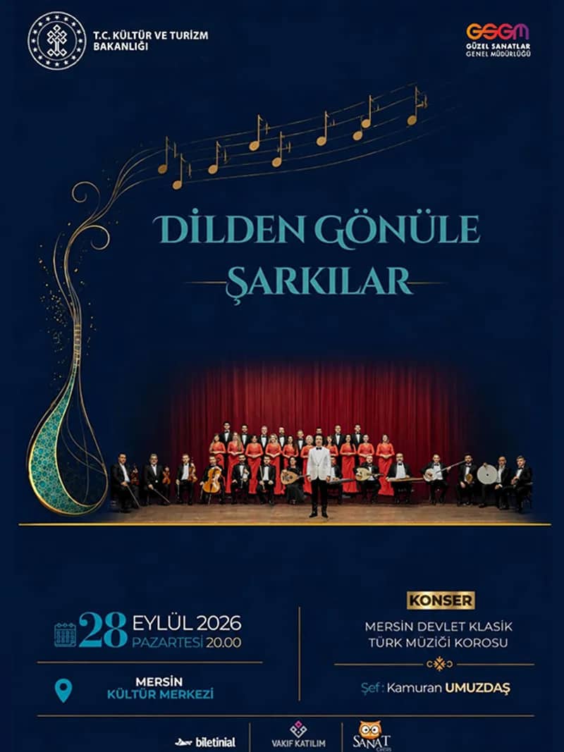 Dilden Gönüle Şarkılar - Mersin Devlet Klasik Türk Müziği Korosu