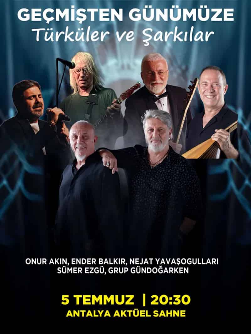 Geçmişten Günümüze Türküler ve Şarkılar