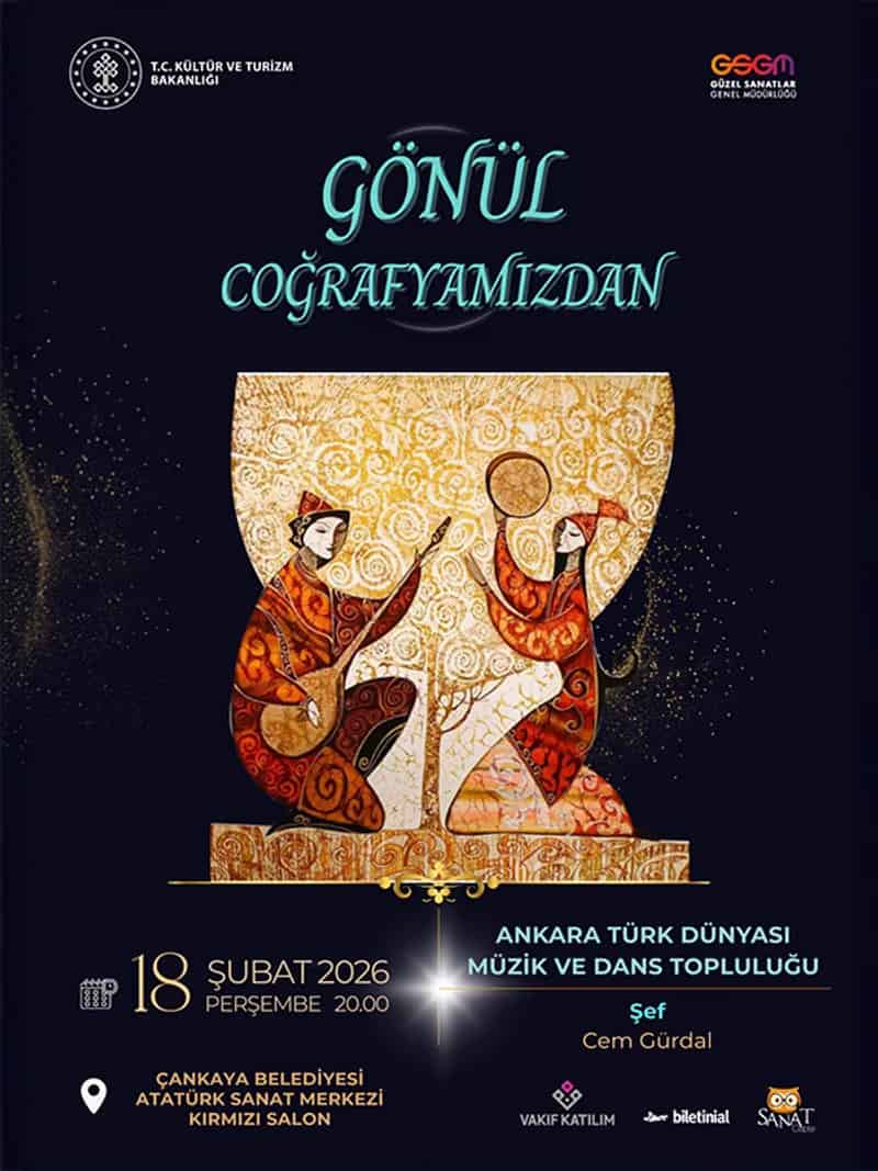 Gönül Coğrafyamızdan - Ankara Türk Dünyası Müzik Dans Topluluğu