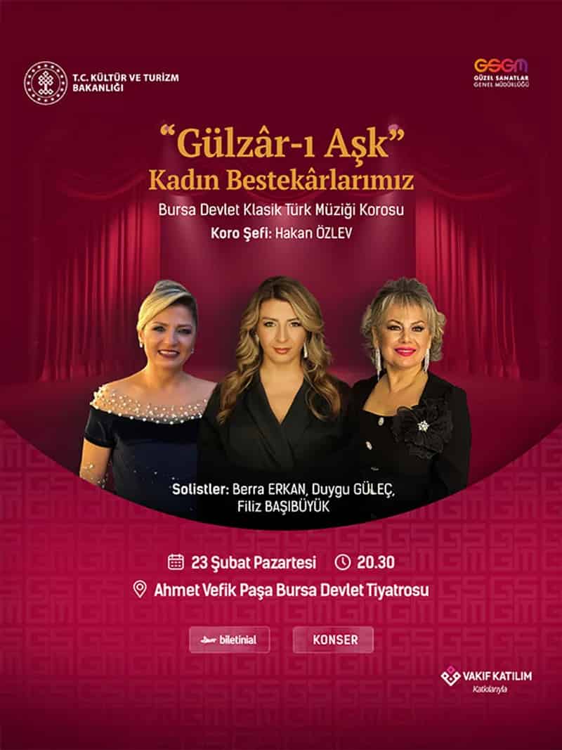 "Gülzâr-ı Aşk" Kadın Bestekârlarımız - Bursa Devlet Klasik Türk Müziği Korosu