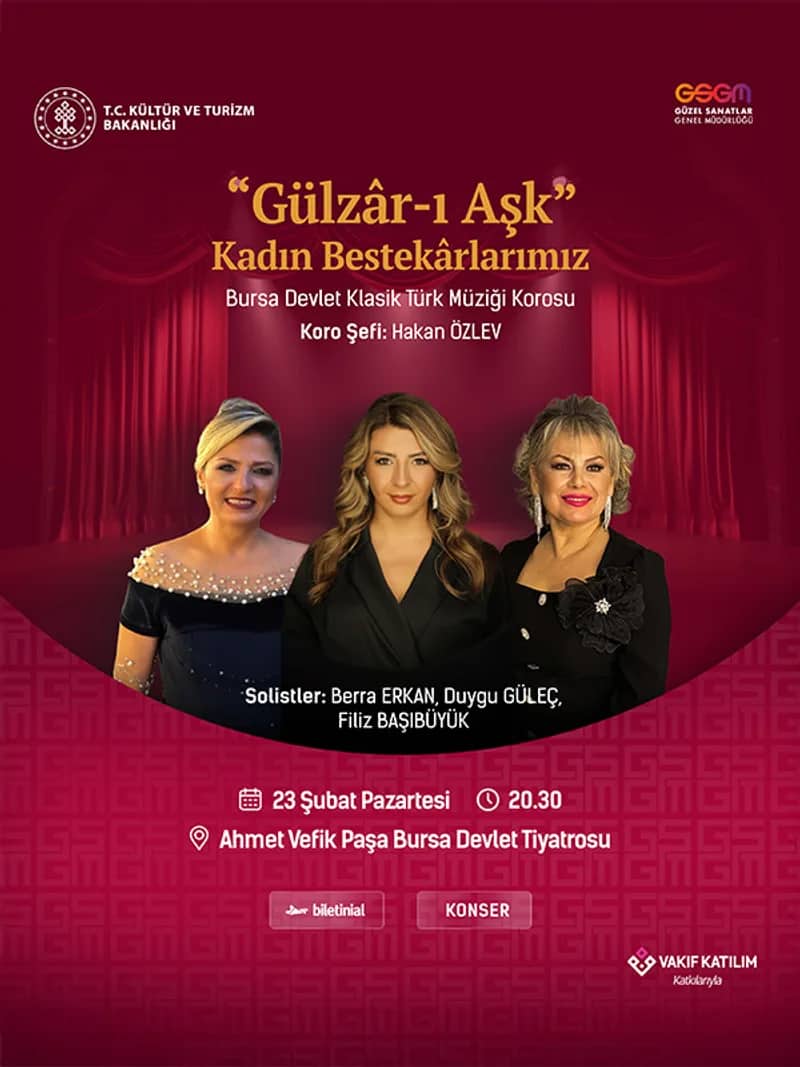 "Gülzâr-ı Aşk" Kadın Bestekârlarımız - Bursa Devlet Klasik Türk Müziği Korosu