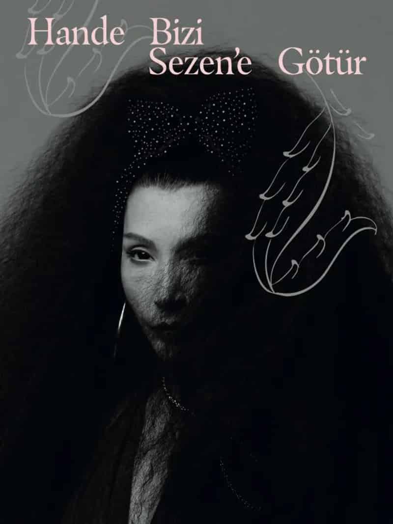 Hande Bizi Sezen'e Götür