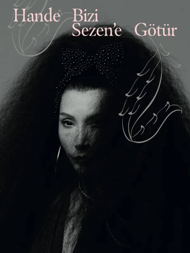 Hande Bizi Sezen'e Götür