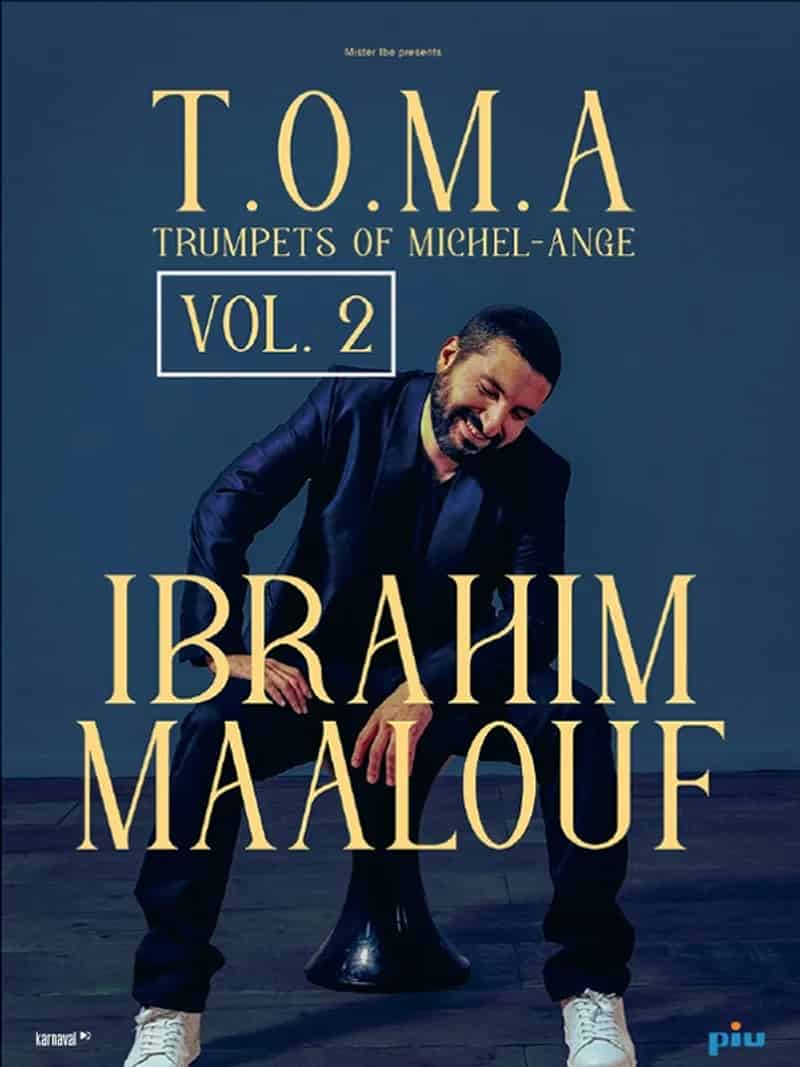 Ibrahim Maalouf - T.O.M.A. Vol 2