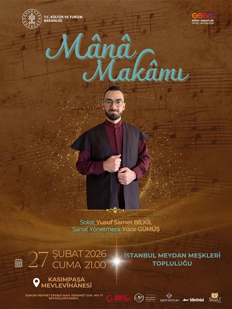 Mânâ Makâmı - İstanbul Meydan Meşkleri Topluluğu