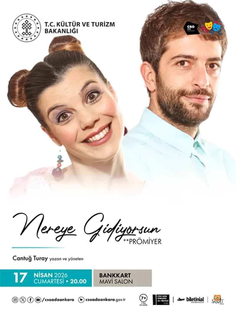 Nereye Gidiyorsun Tiyatro Oyunu