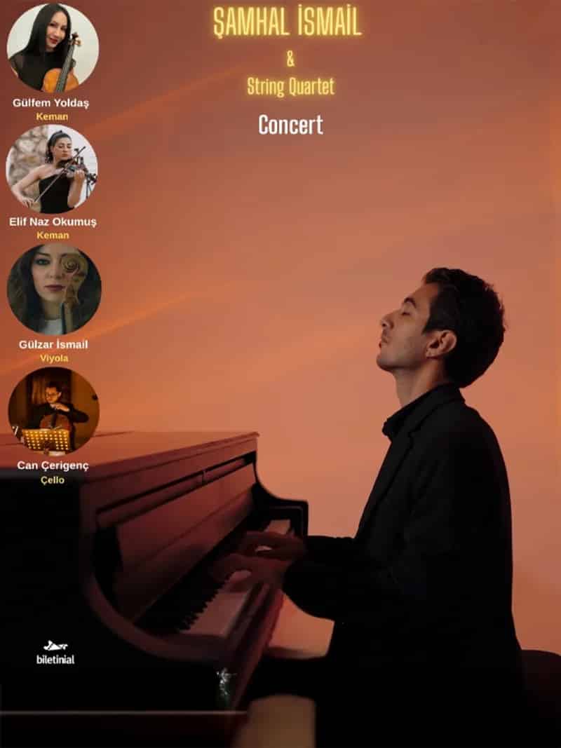Şamhal İsmail & String Quartet