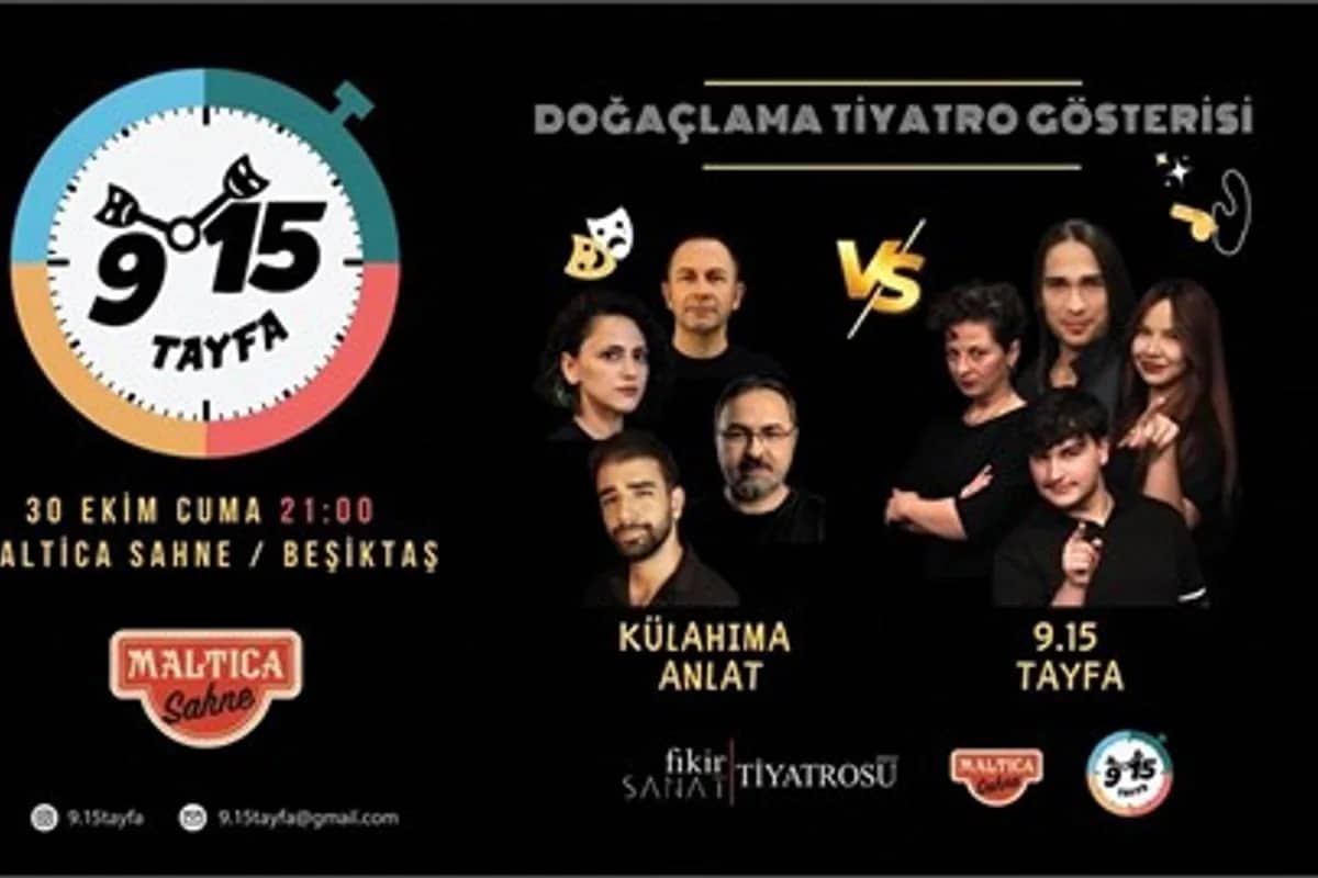 9.15 Tayfa Doğaçlama Tiyatro Gösterisi, 30 Ekim 2026, Maltica konser afişi