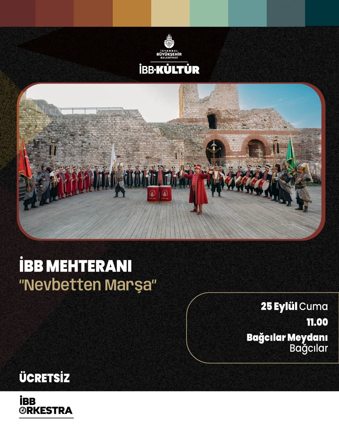 İBB Mehteranı 'Nevbetten Marşa' Bağcılar Meydanı Konseri