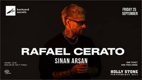 Rafael Cerato & Sinan Arsan @ backyard secrets afişi
