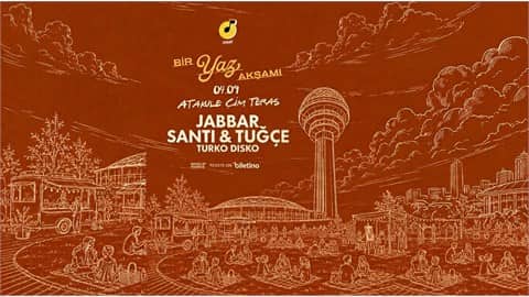 Bir Yaz Akşamı w/ Santi Tuğçe & Jabbar afişi