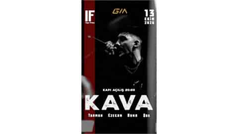 Kava Ankara IF TEPE PRİME Konseri, 13 Ekim 2026, IF TEPE PRIME, Ankara konser afişi