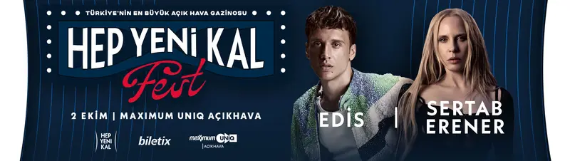 Hep Yeni Kal Fest: Edis - Sertab Erener, 2 Ekim 2026, Maximum Uniq Open Air, İstanbul konser afişi