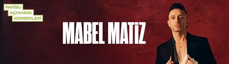 Mabel Matiz, 30 Ekim 2026, Bursa Kültür Park Open Air Theatre, Bursa konser afişi