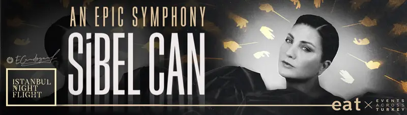 An Epic Symphony & Sibel Can