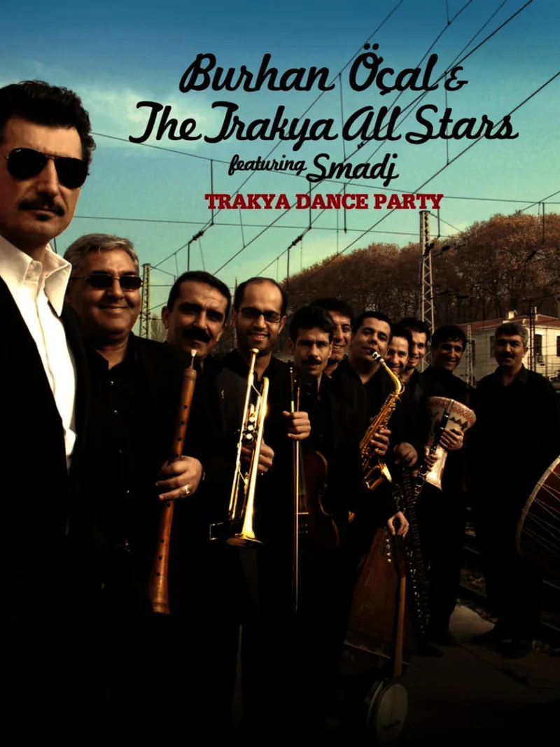 Burhan Öçal & The Trakya All Stars