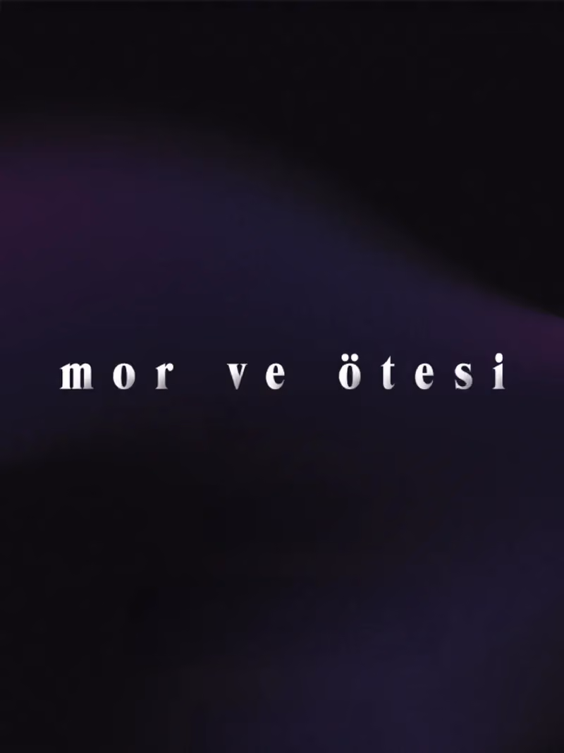 Mor ve Ötesi