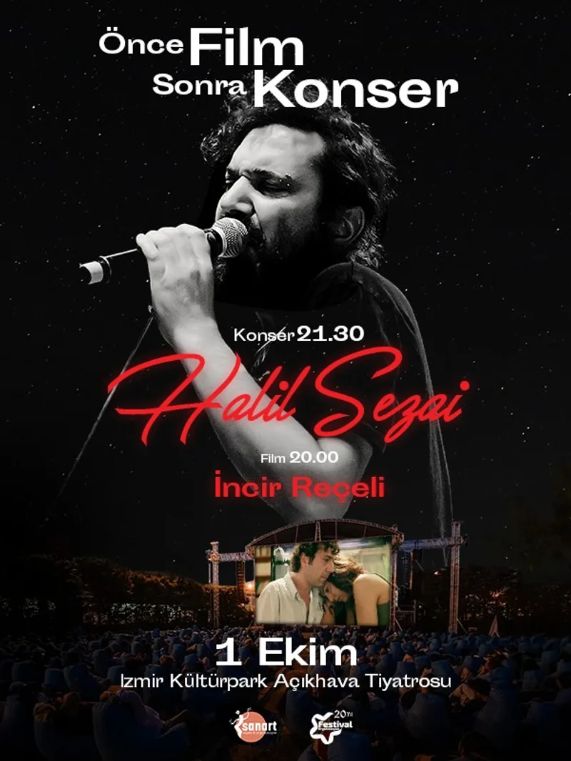 Önce Film Sonra Konser: İncir Reçeli - Halil Sezai